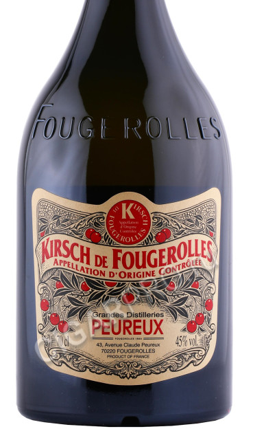 этикетка бренди grandes distilleries peureux kirsch de fougerolles 0.7л