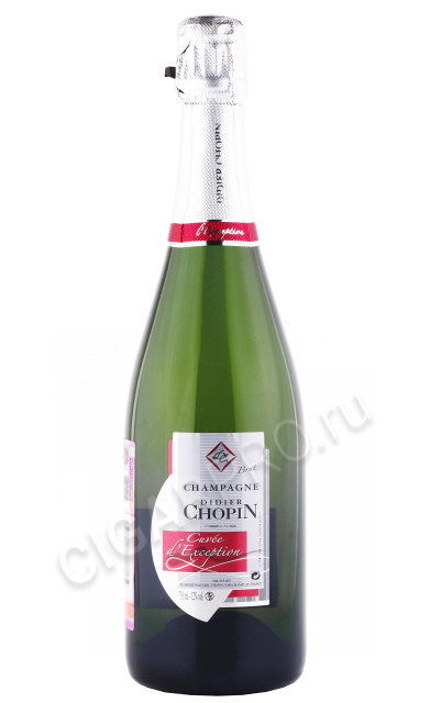 Didier Chopin Cuvee d Exception Brut Champagne AOC Шампанское Дидье Шопен Кюве Д Ексепт 0.75л
