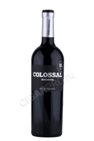 Вино Колоссаль Резерва 0.75л