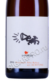 этикетка вино loimer traminer alte reben mit achtung 0.75л