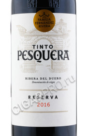 этикетка вино tinto pesquera reserva 0.75л